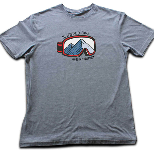 Medicine Of Choice T-shirt
