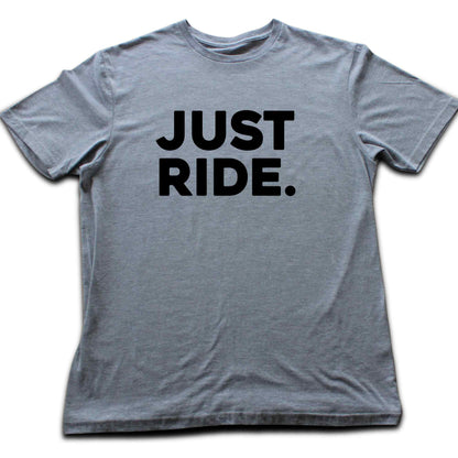 Just Ride T-shirt