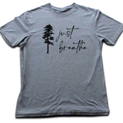 Just Breathe T-shirt