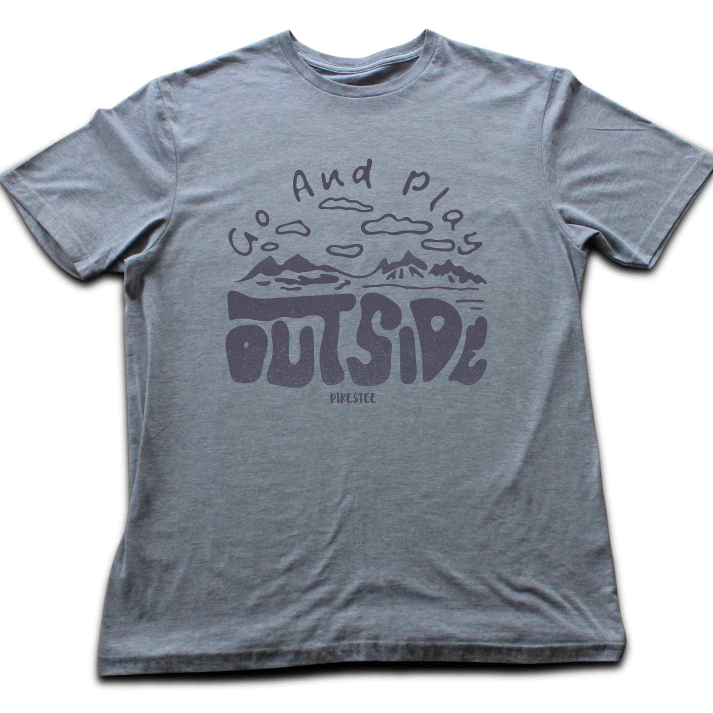 Go And Play Outside T-shirt