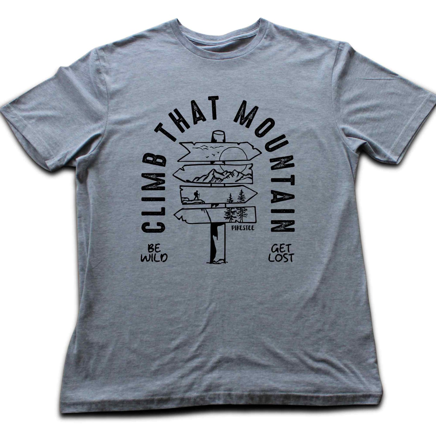 Climb That Mountain T-shirt