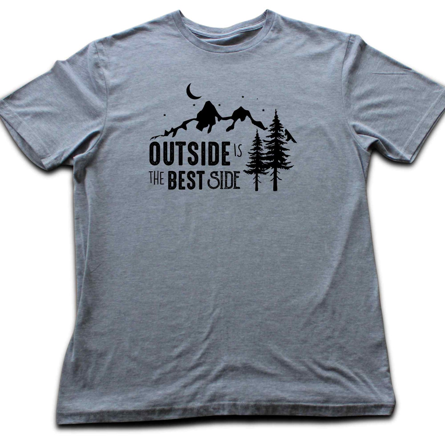 Outside Is The Best Side  T-shirt