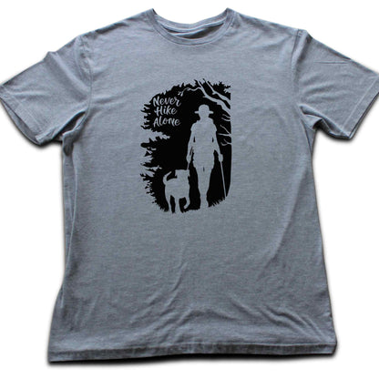 Never Hike Alone Deep Forest T-shirt