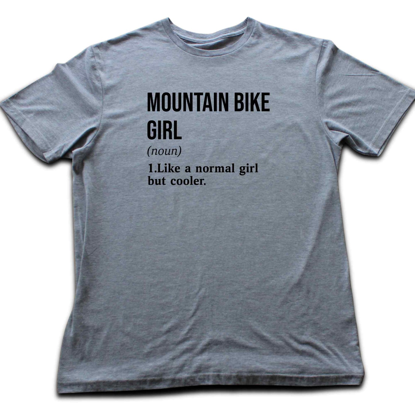 MTB Girl Definition T-shirt