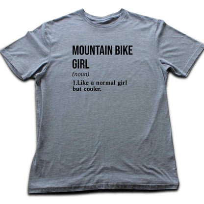 MTB Girl Definition T-shirt