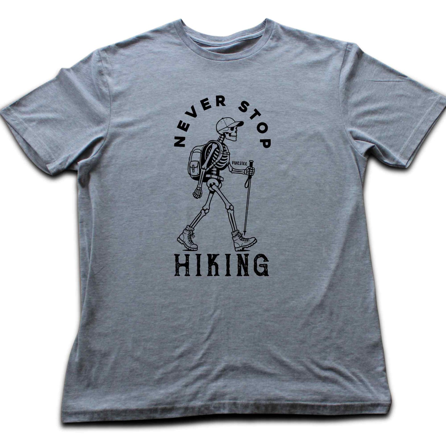 Never Stop Hiking T-shirt