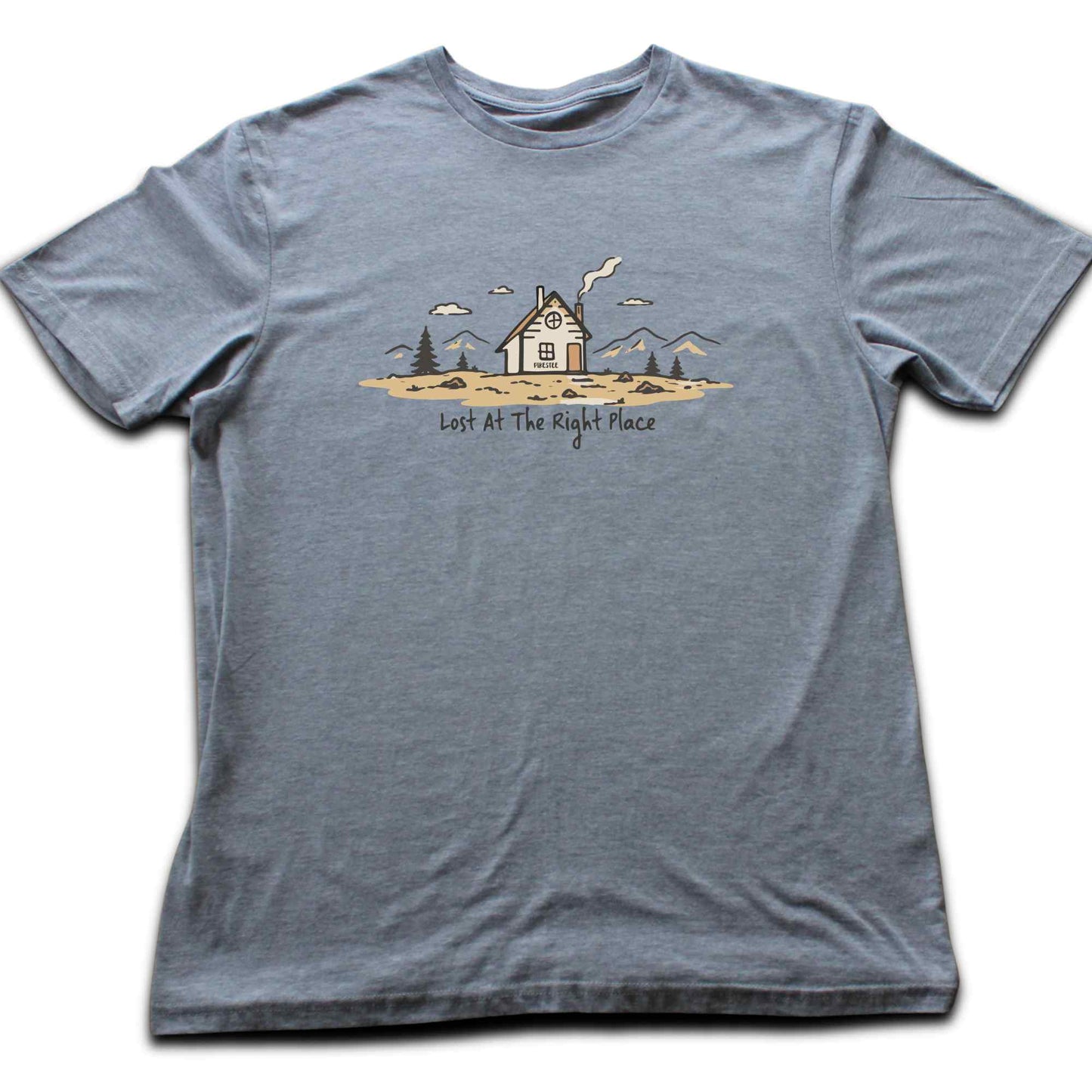 Lost At The Right Place T-shirt