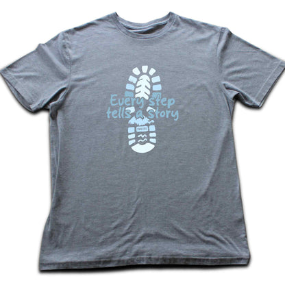 Every Step Tells a Story T-shirt
