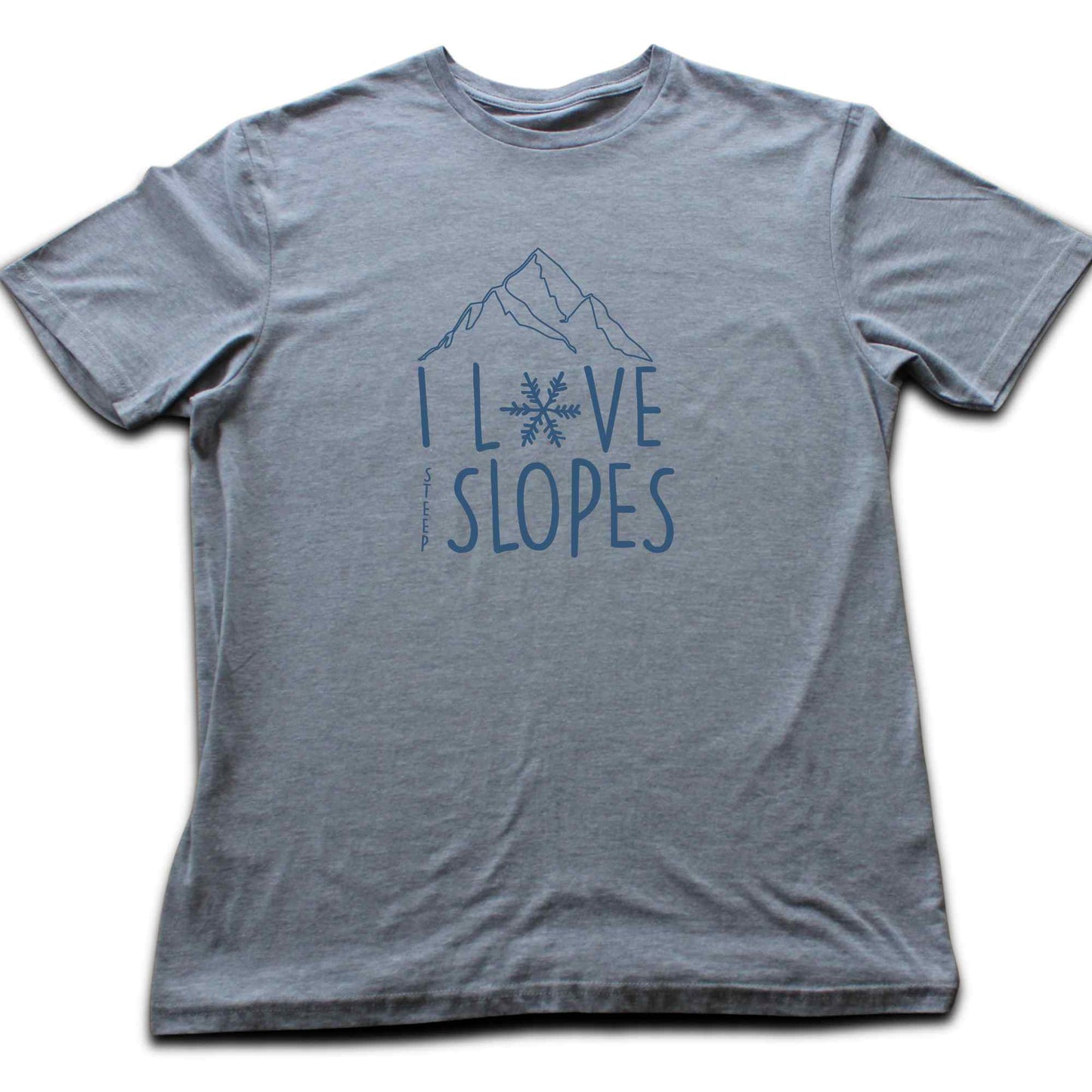 I Love Steep Slopes T-shirt