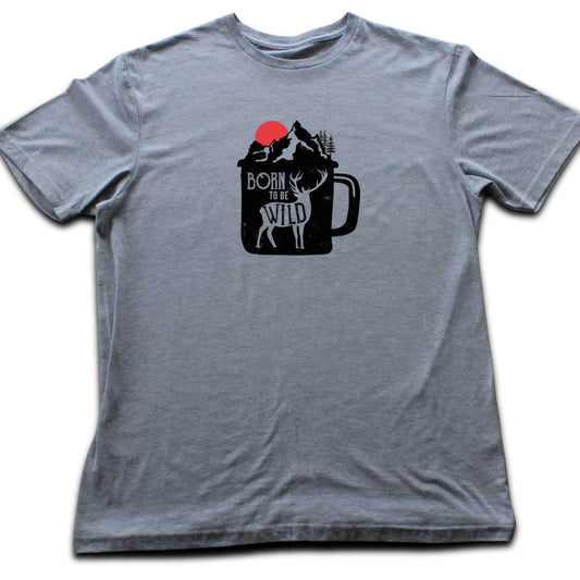 Born To Be Wild Cup T-shirt