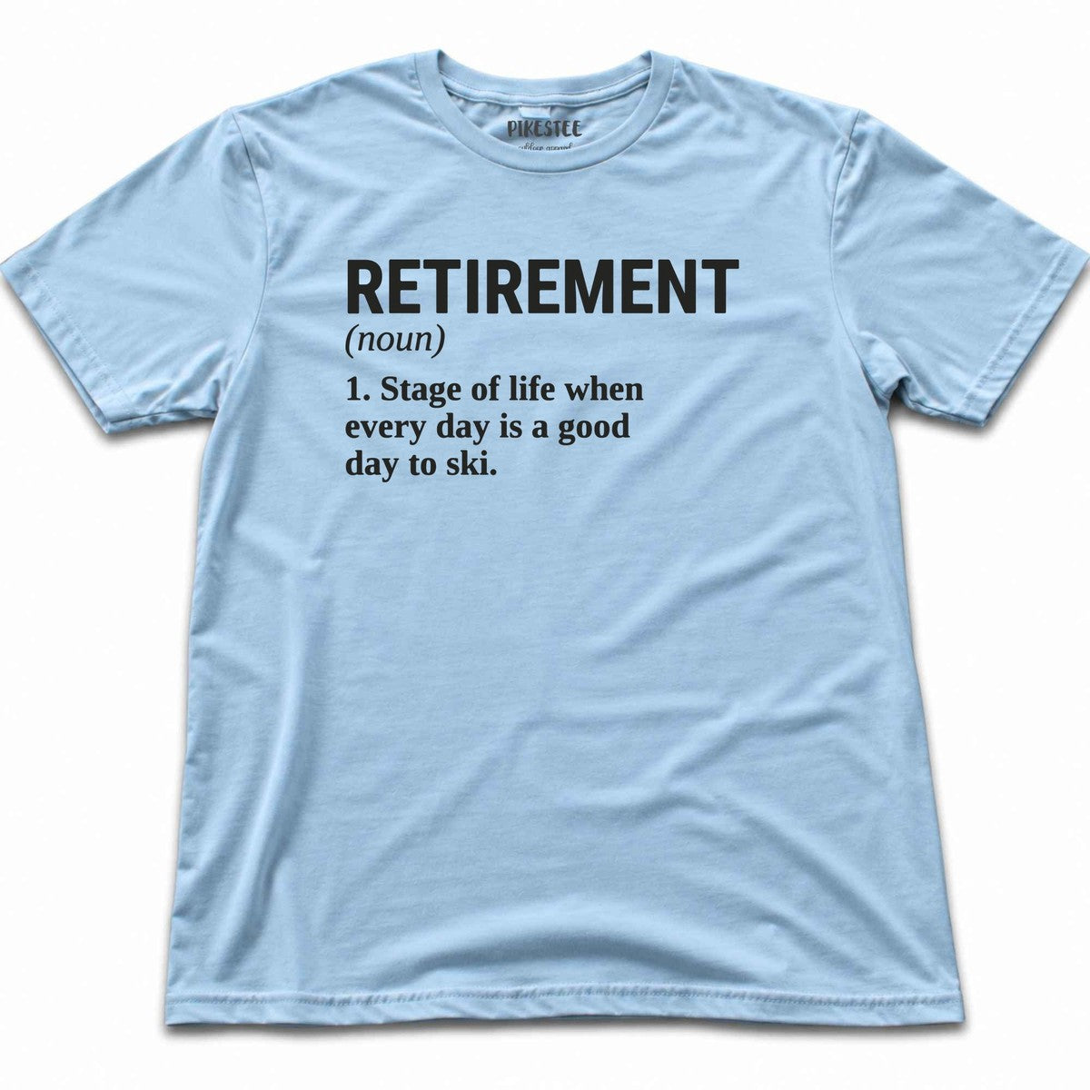 Ski Retirement T-shirt - Light Blue