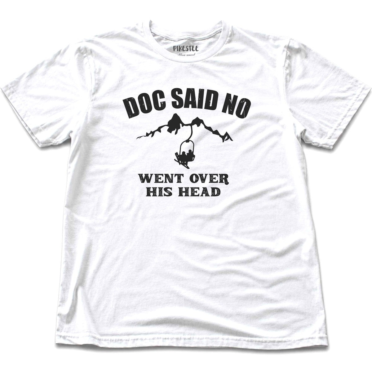 Doc Said No T-shirt - White