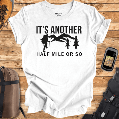 "It's Another Half Mile Or So" graphic T-shirt