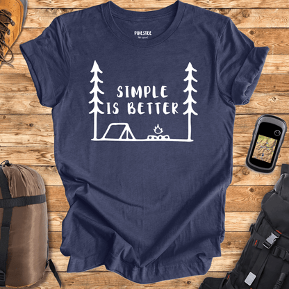 "Simple is Better" graphic T-shirt