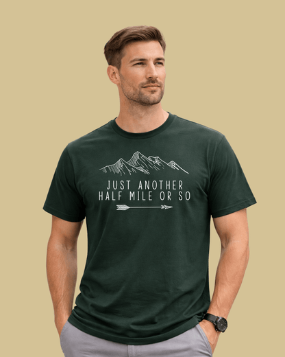 Just Another Half Mile Or So T-shirt