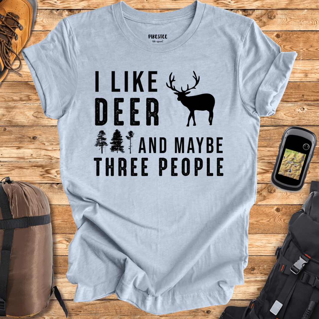 "I like Deer And Maybe Three People" Graphic T-shirt