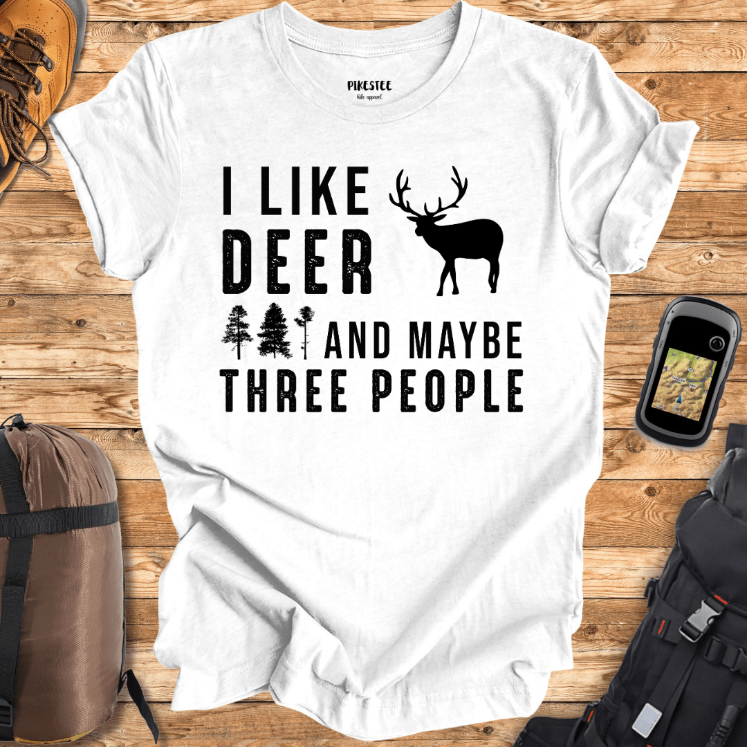 "I like Deer And Maybe Three People" Graphic T-shirt