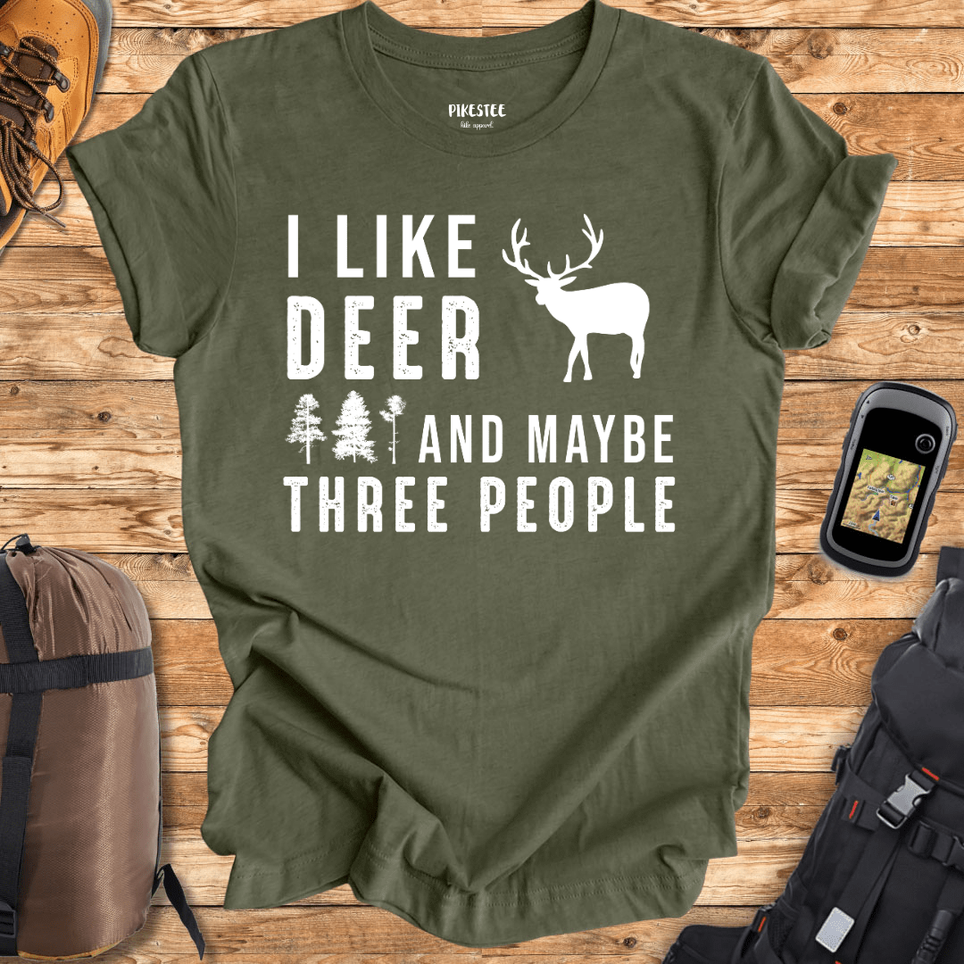 "I like Deer And Maybe Three People" Graphic T-shirt