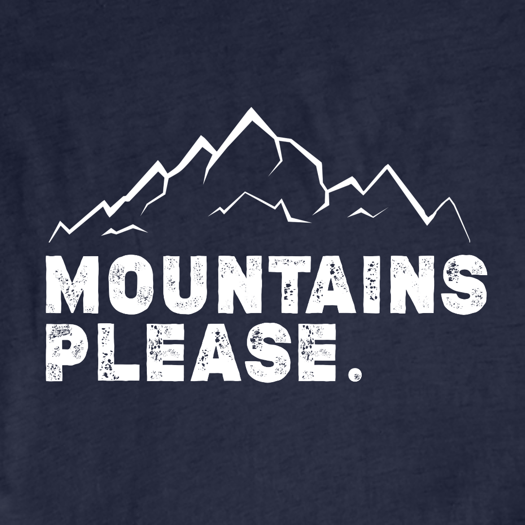 "Mountains Please" Graphic T-Shirt