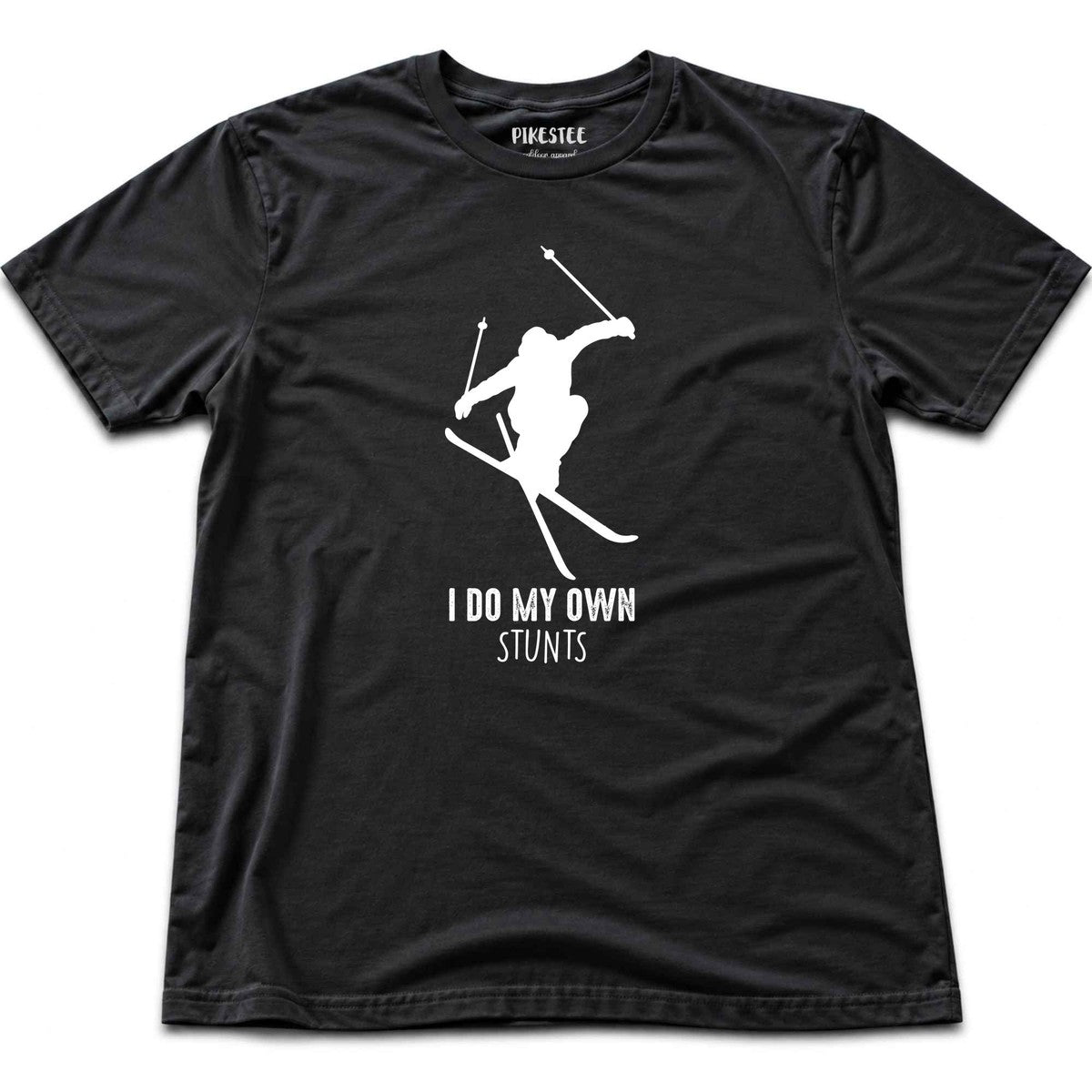 I Do My Own Stunts Ski T-shirt - Black