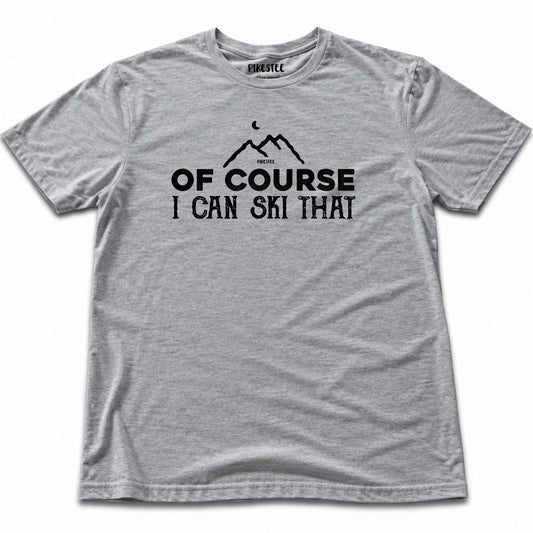 Of Course Ski T-shirt - Sport Grey