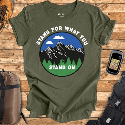 "Stand On What You Stand On" graphic T-shirt