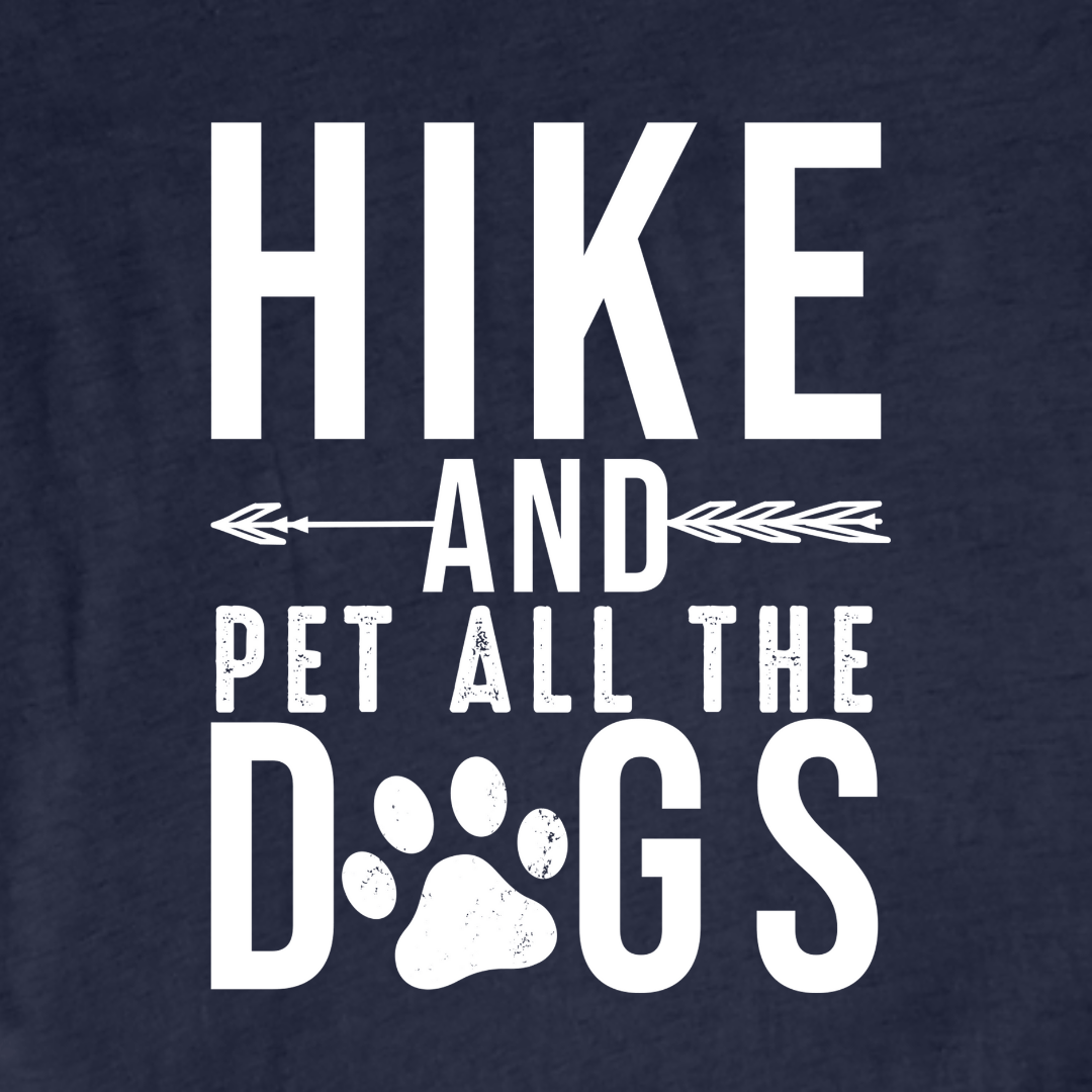 "Hike And Pet All the Dogs" graphic T-shirt