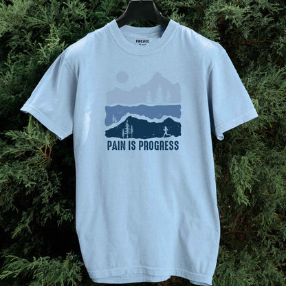Pain Is Progress T-shirt