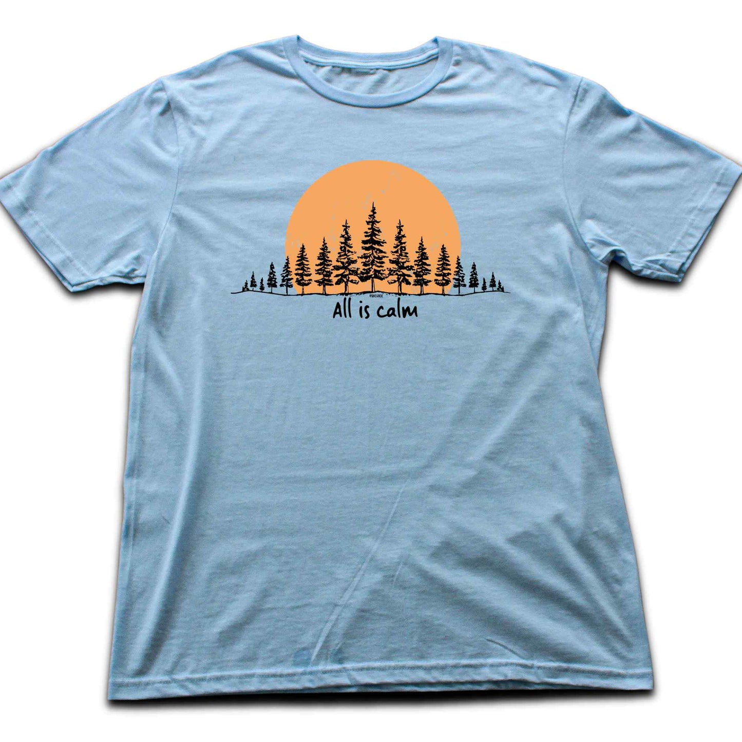 All Is Calm Forest T-shirt