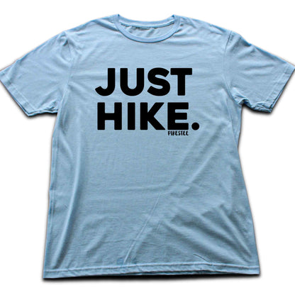 Just Hike T-shirt