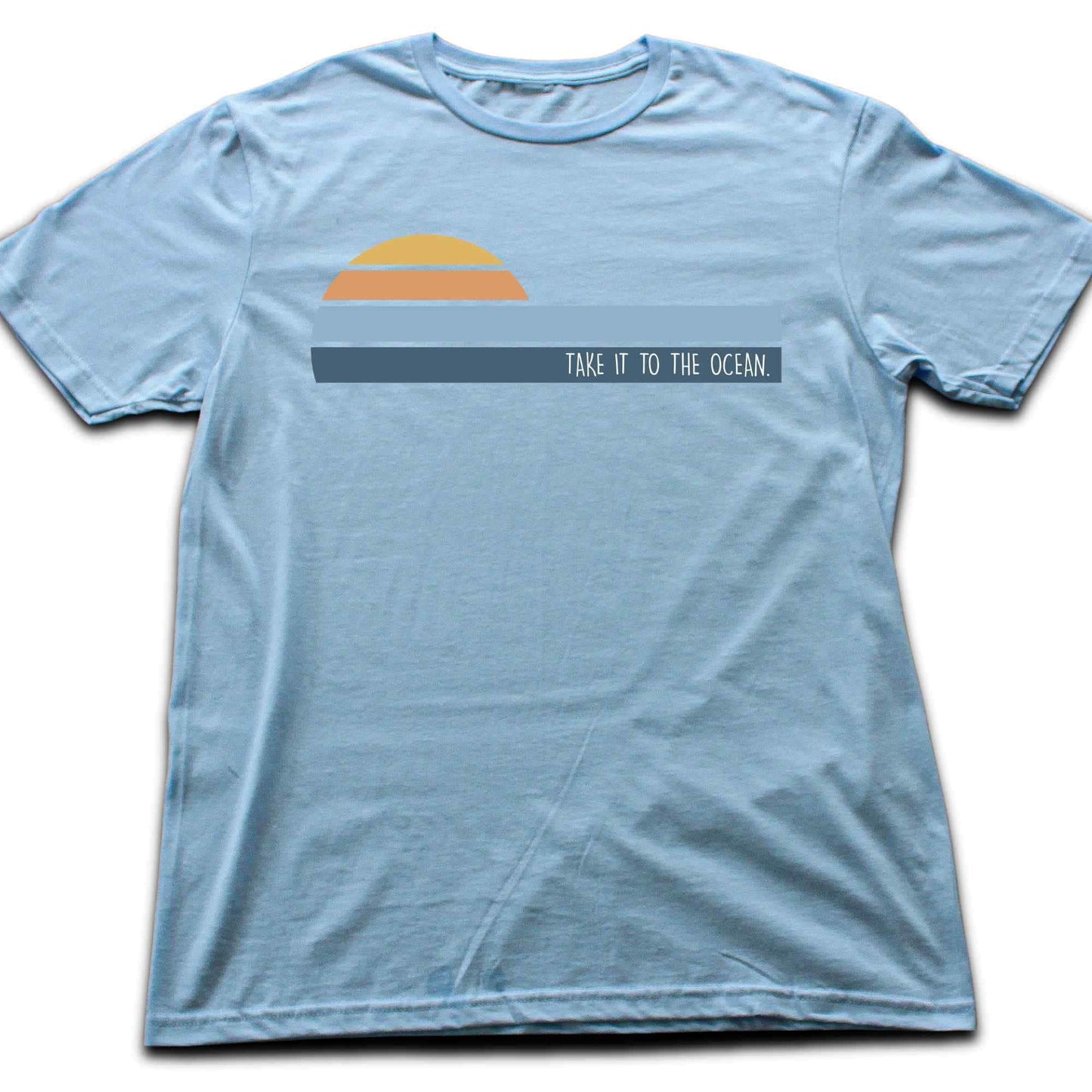 Take It To The Ocean T-shirt