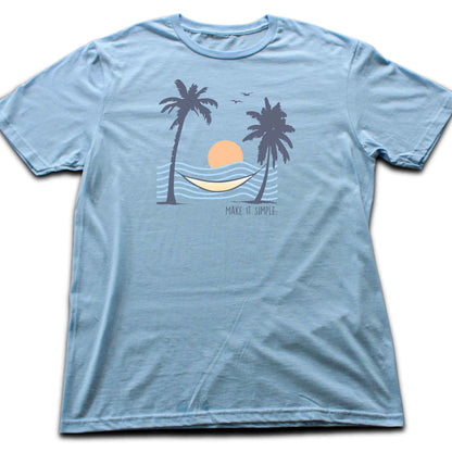 Beach Hammock, Make it Simple T-shirt