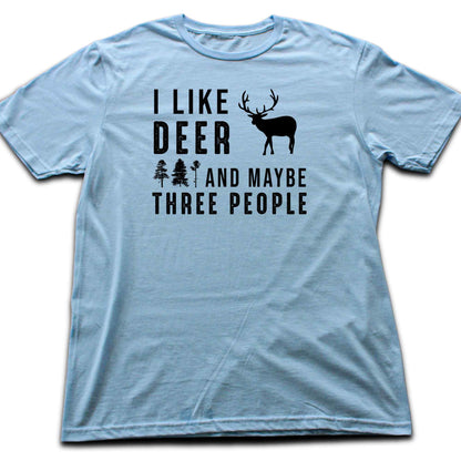 "I like Deer And Maybe Three People" Graphic T-shirt