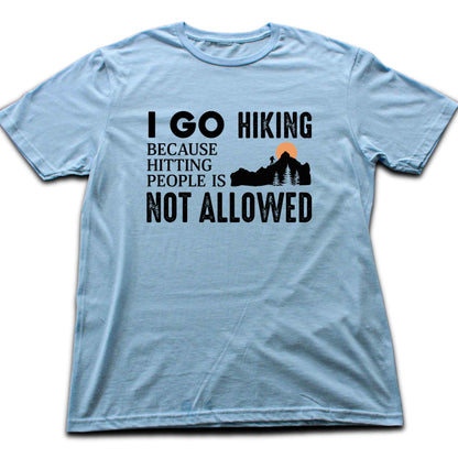 When Life Give You Mountains T-shirt