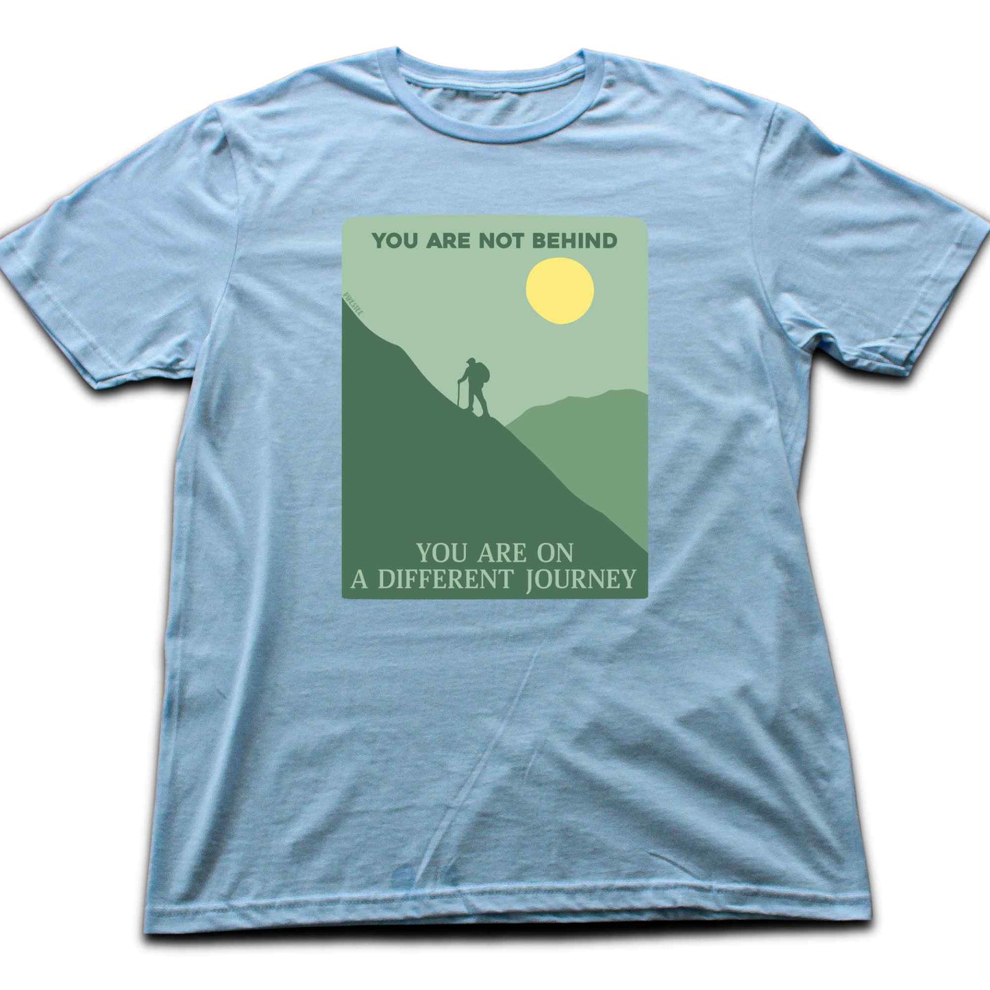 Not Behind Hike T-shirt