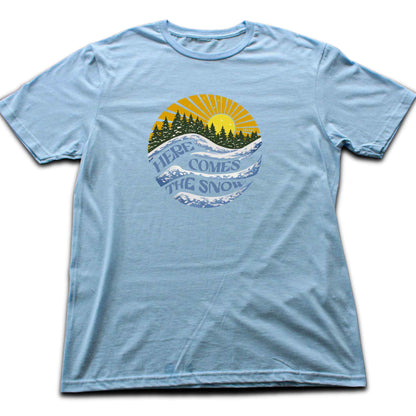 Here Come The Snow T-shirt
