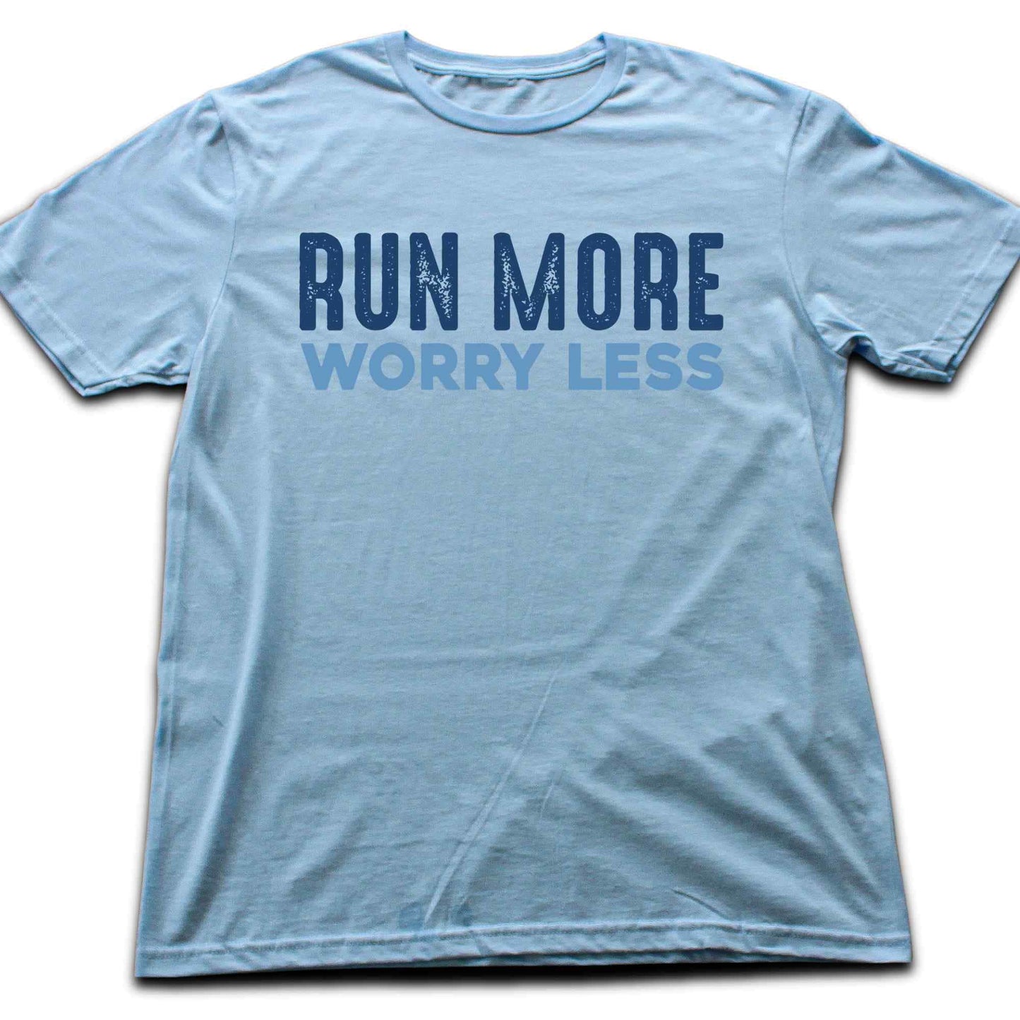 Run More Worry Less Typo T-shirt