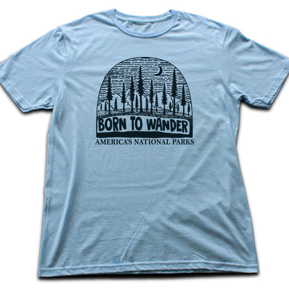 Born to Wander National Park T-shirt