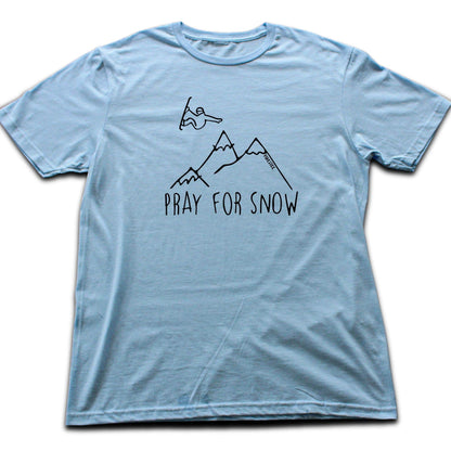 Pray For Snow Snowboard T-shirt