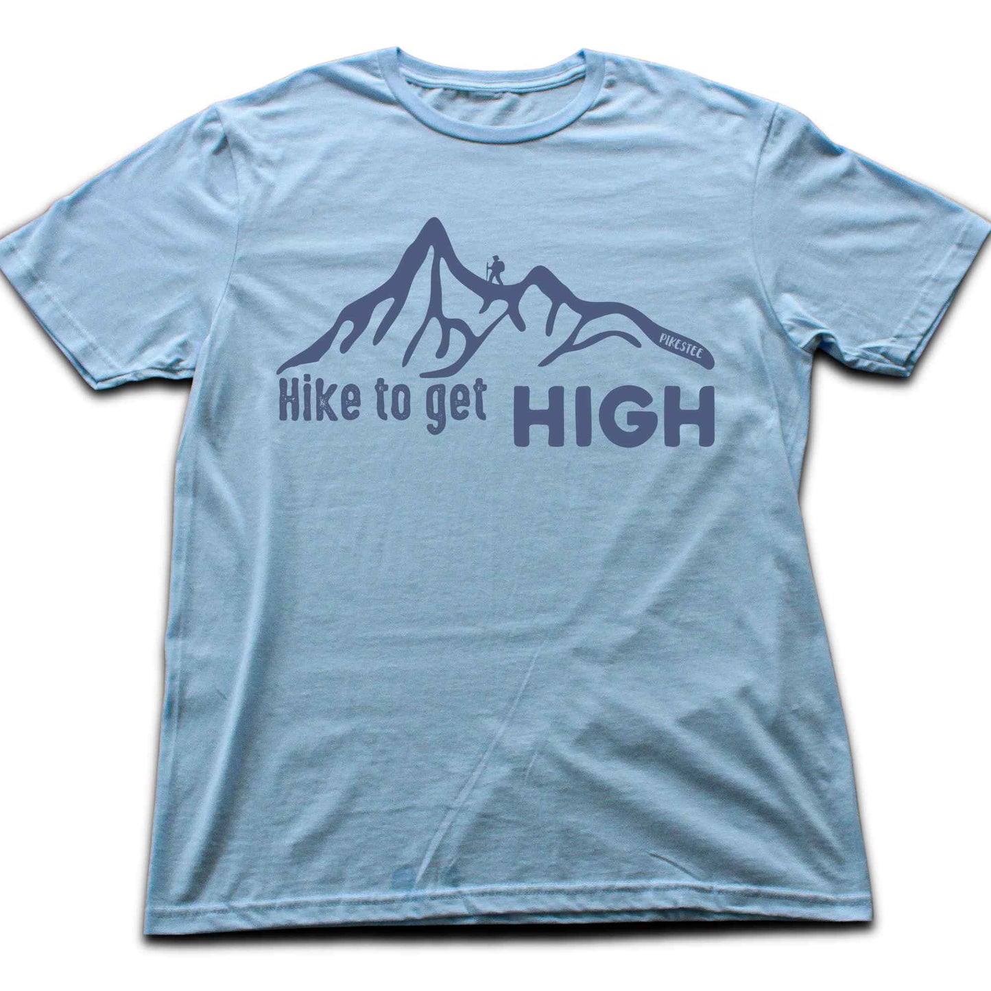 Hike to Get High T-shirt