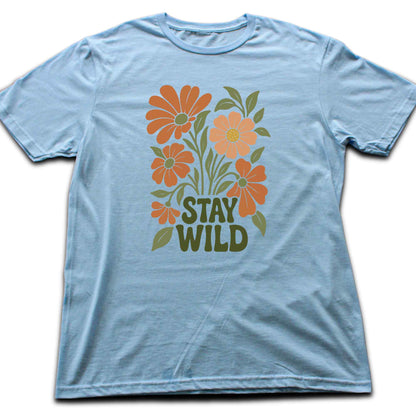 Stay Wild Flowers T-shirt
