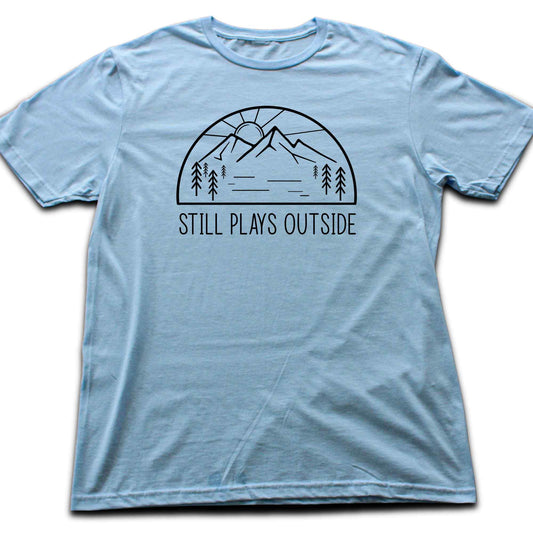 Still plays outside T-shirt