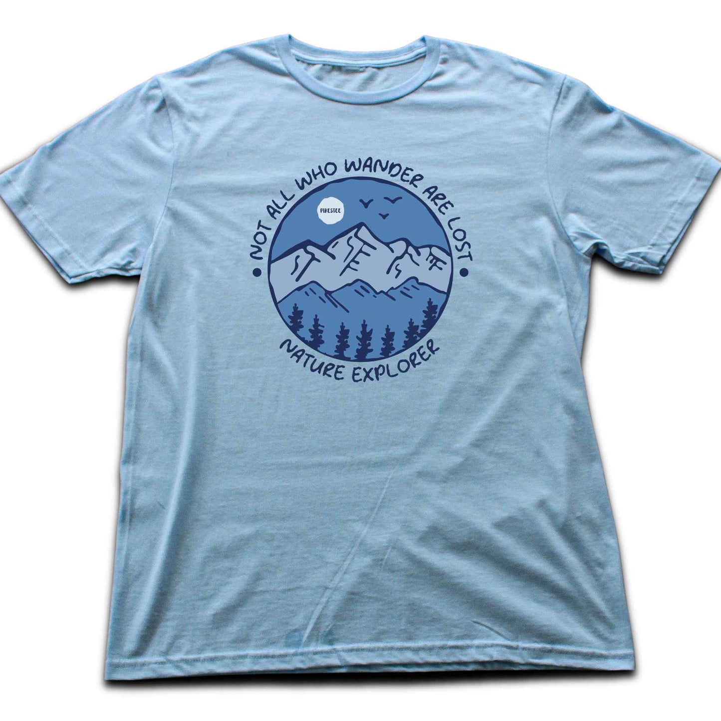 Not All Who Wander Are Lost T-shirt
