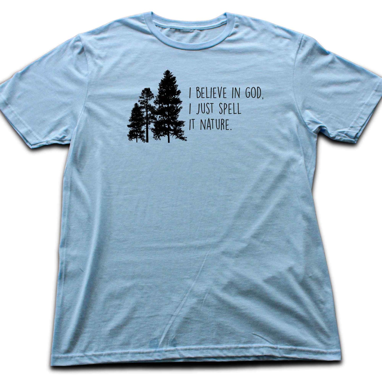 I just Spell it Nature T-shirt