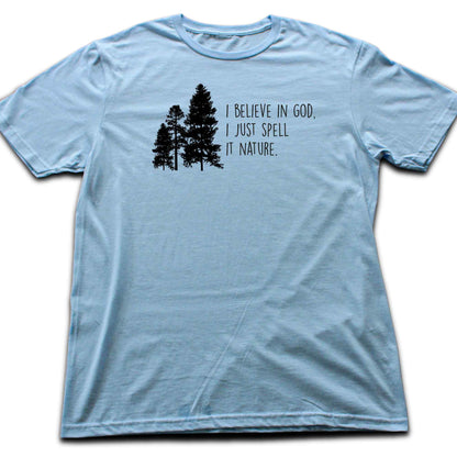 I just Spell it Nature T-shirt