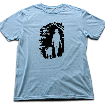 Never Hike Alone Deep Forest T-shirt