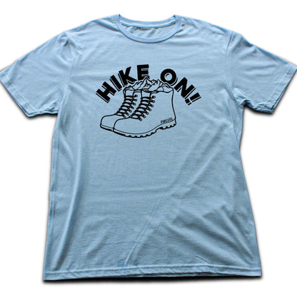 Hike On T-shirt