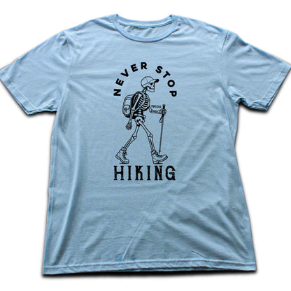 Never Stop Hiking T-shirt