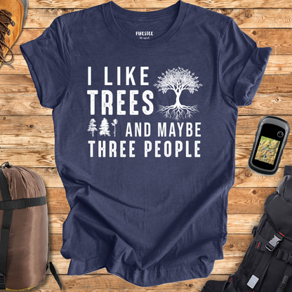 "I Like Trees And Maybe Three People" graphic T-shirt