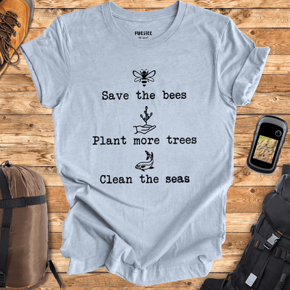 "Save the bees, Plant More Trees, Clean The Seas" graphic T-shirt